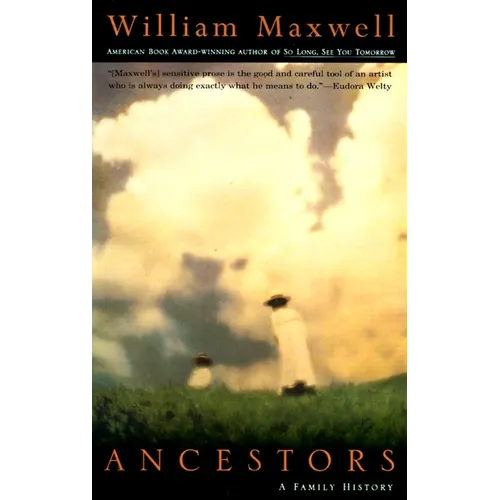 Ancestors: A Family History - Paperback