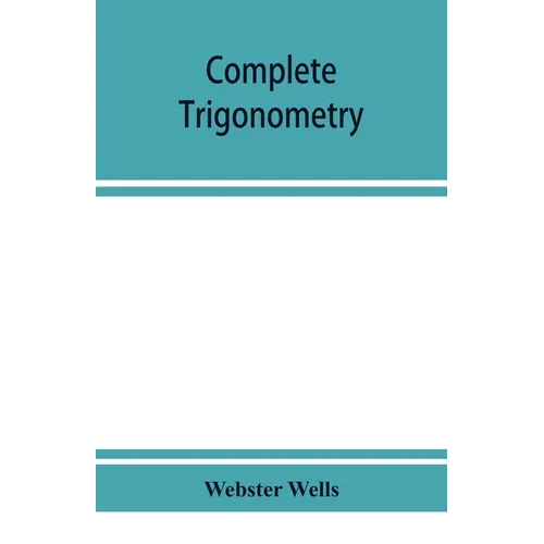 Complete trigonometry - Paperback