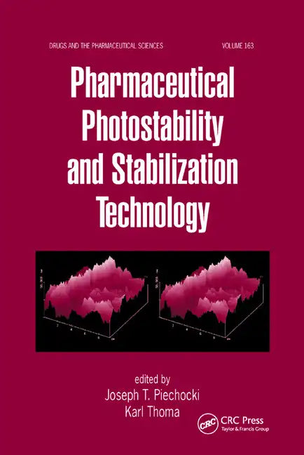 Pharmaceutical Photostability and Stabilization Technology - Paperback