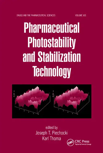 Pharmaceutical Photostability and Stabilization Technology - Paperback