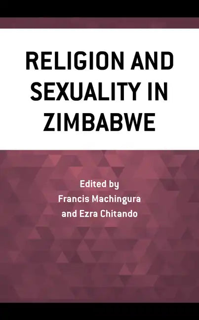 Religion and Sexuality in Zimbabwe - Hardcover