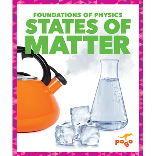States of Matter - Library Binding