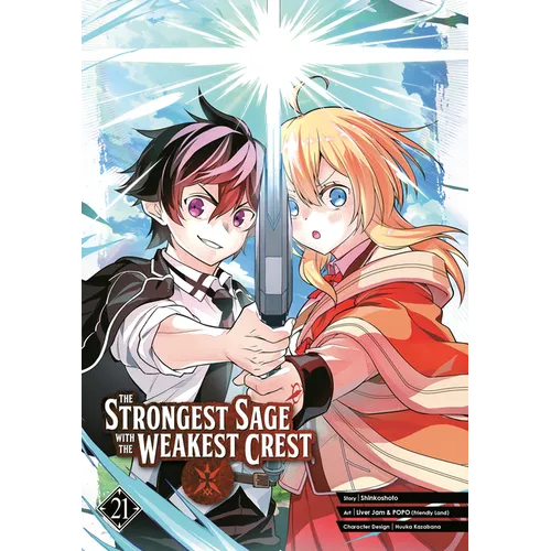 The Strongest Sage with the Weakest Crest 21 - Paperback