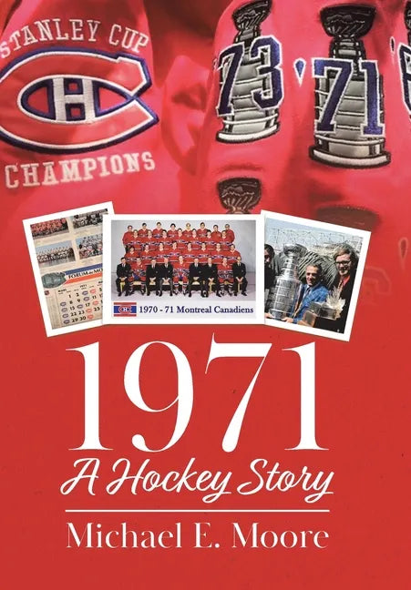 1971 - A Hockey Story - Hardcover