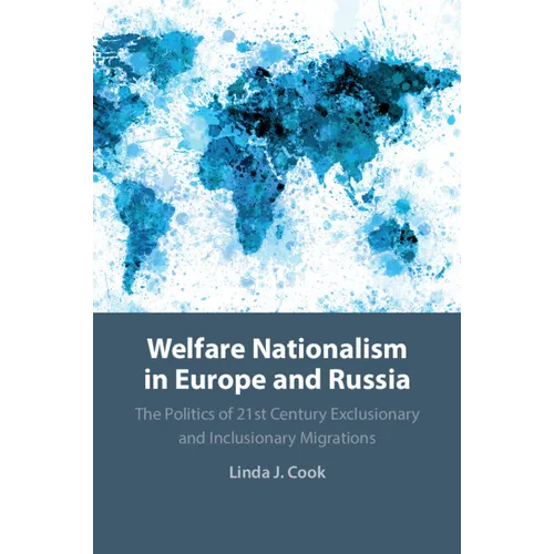 Welfare Nationalism in Europe and Russia - Paperback