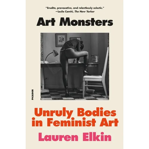 Art Monsters: Unruly Bodies in Feminist Art - Paperback