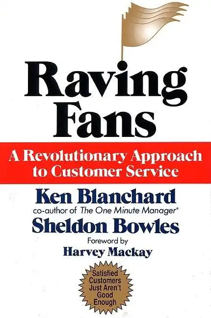 Raving Fans - Hardcover