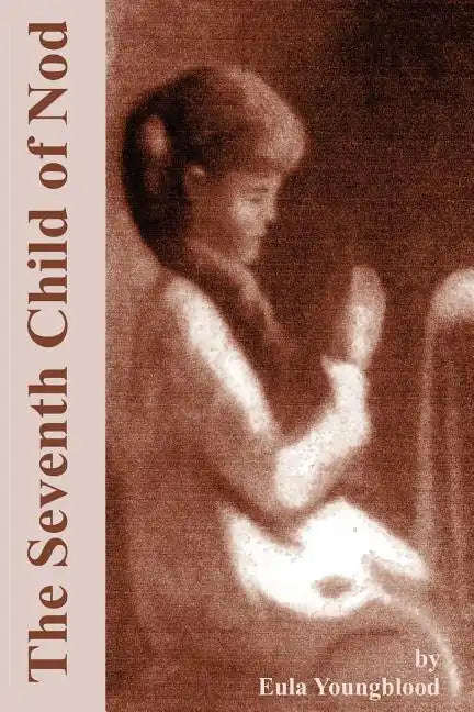 The Seventh Child of Nod - Paperback