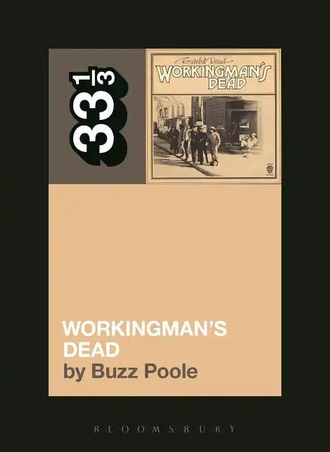 Grateful Dead's Workingman's Dead - Paperback