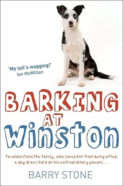 Barking at Winston - Paperback