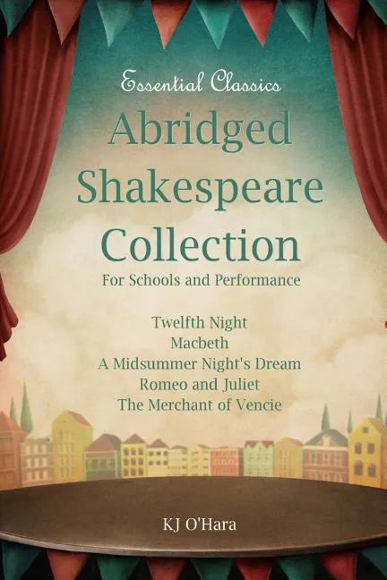 Abridged Shakespeare Collection: For Schools and Performance - Paperback