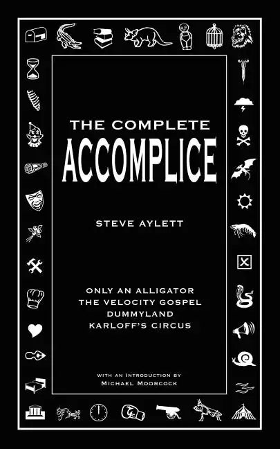 The Complete Accomplice - Paperback