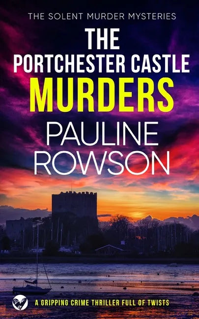 THE PORTCHESTER CASTLE MURDERS a gripping crime thriller full of twists - Paperback