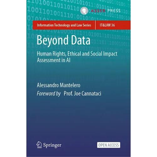 Beyond Data: Human Rights, Ethical and Social Impact Assessment in AI - Hardcover