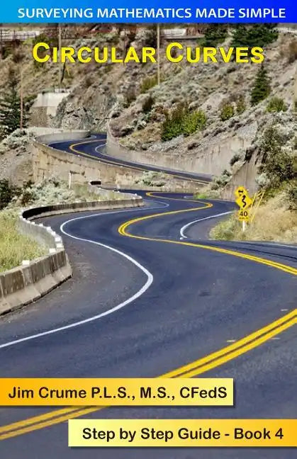 Circular Curves: Step by Step Guide - Paperback