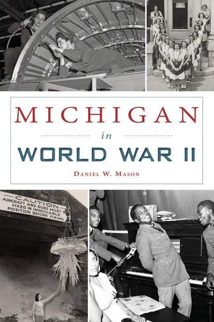 Michigan in World War II - Paperback