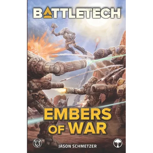 BattleTech: Embers of War - Paperback