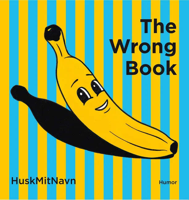 The Wrong Book - Board Book