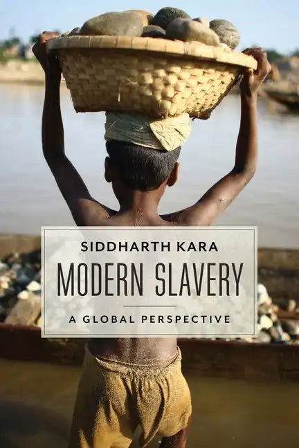 Modern Slavery: A Global Perspective - Paperback