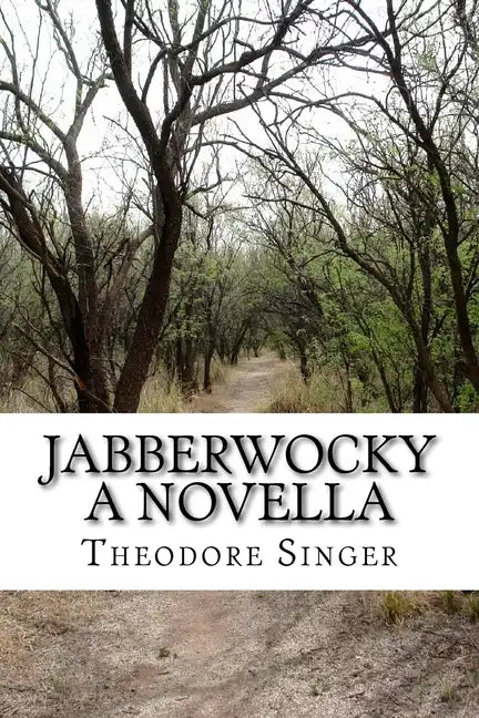 Jabberwocky: A Novella - Paperback