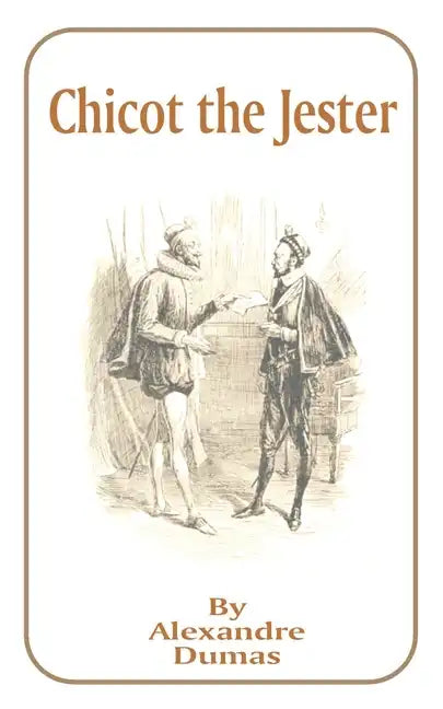 Chicot the Jester - Paperback