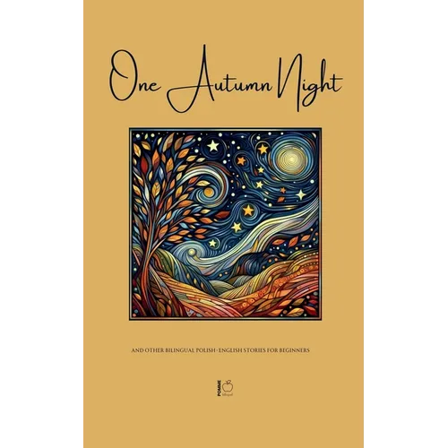 One Autumn Night And Other Bilingual Polish-English Stories For Beginners - Paperback
