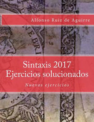 Sintaxis 2017 Ejercicios solucionados - Paperback