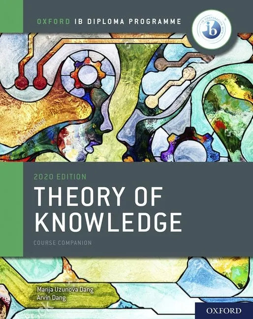Ib Theory of Knowledge Course Book 2020 Edition: Student Book with Website Link - Paperback