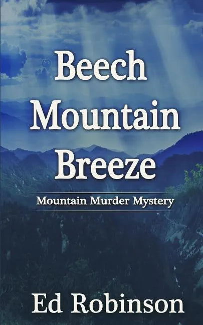 Beech Mountain Breeze - Paperback