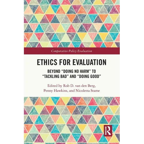 Ethics for Evaluation: Beyond 