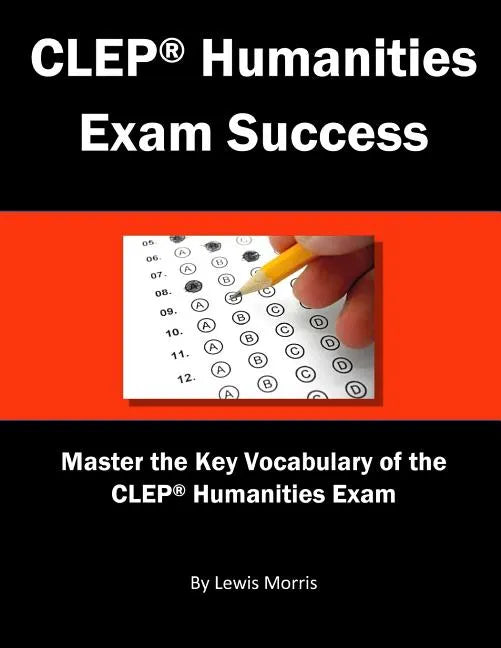 CLEP Humanities Exam Success - Paperback