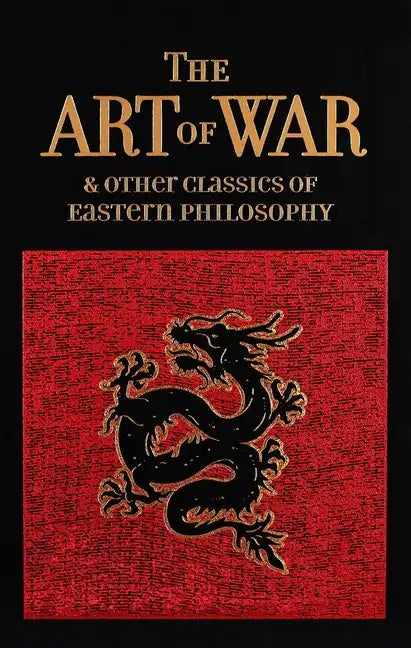 The Art of War & Other Classics of Eastern Philosophy - Leather