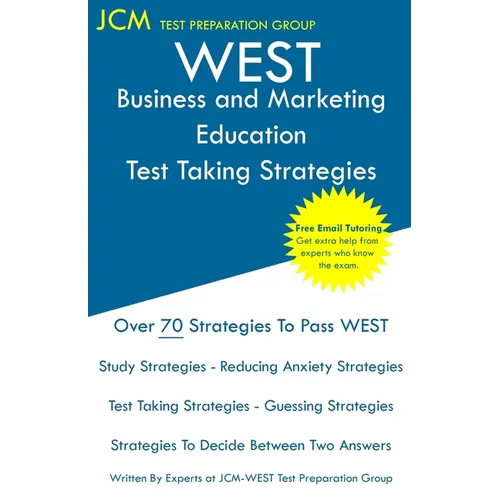 WEST Business and Marketing Education - Test Taking Strategies - Paperback