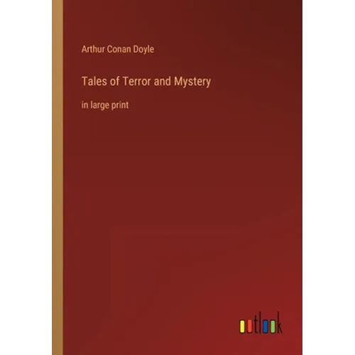 Tales of Terror and Mystery: in large print - Paperback