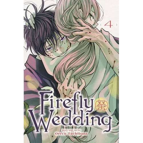 Firefly Wedding, Vol. 4