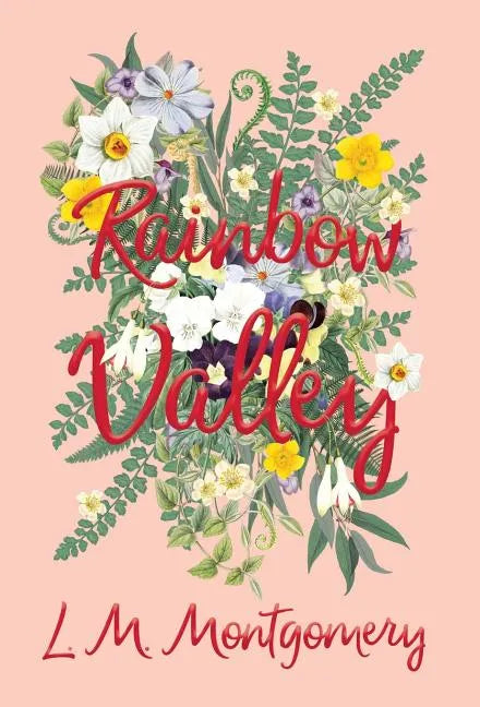 Rainbow Valley - Hardcover