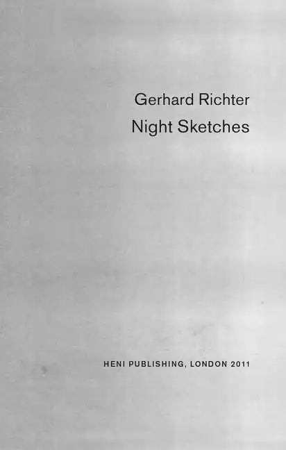 Gerhard Richter: Night Sketches - Hardcover