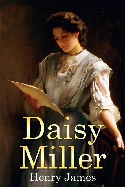 Daisy Miller: (Mockingbird Classics) - Paperback