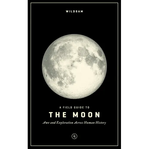 A Field Guide to the Moon - Paperback