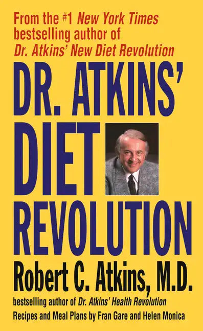 Dr. Atkins' Diet Revolution - Paperback