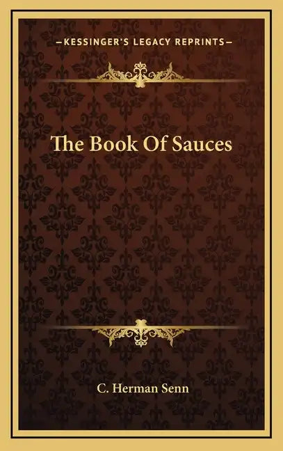 The Book of Sauces - Hardcover