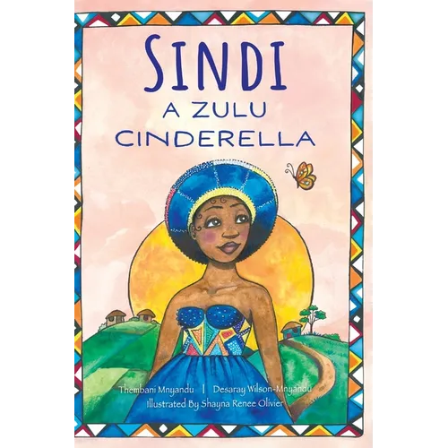 Sindi: A Zulu Cinderella - Hardcover