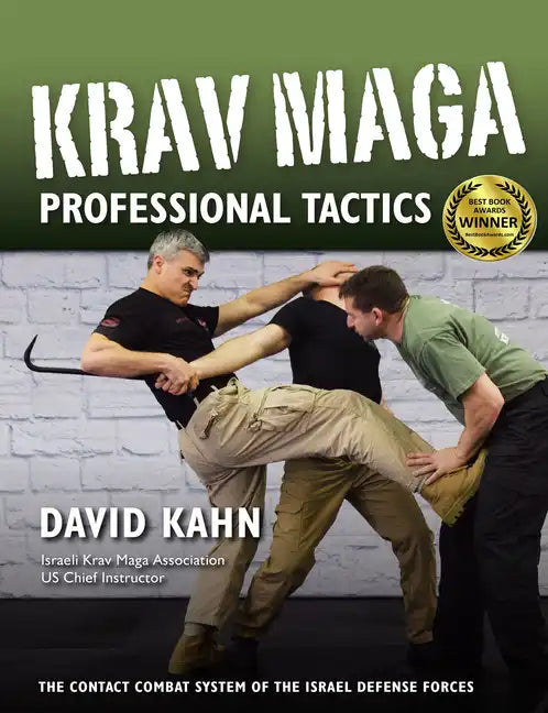 Krav Maga Professional Tactics: The Contact Combat System of the Israeli Martial Arts - Paperback