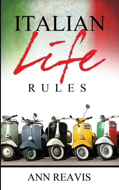Italian Life Rules - Paperback