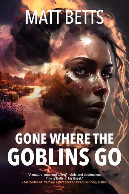 Gone Where the Goblins Go - Paperback