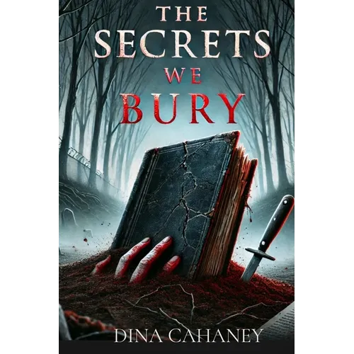 The Secrets We Bury - Paperback