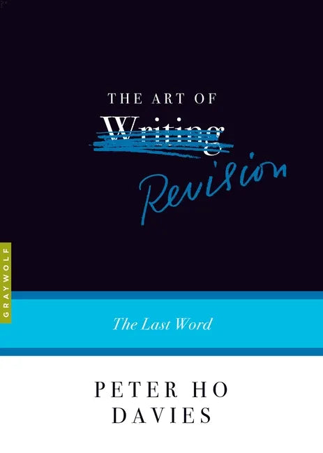 The Art of Revision: The Last Word - Paperback