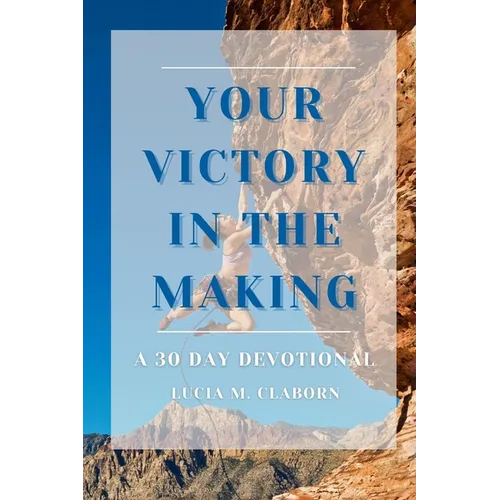 Your Victory in the Making - Paperback
