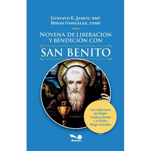 Novena de liberaci?n y bendici?n con San Benito - Paperback