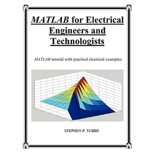 MATLAB for Electrical Engineers and Technologists - Paperback